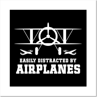 Easily Distracted by Airplanes fun Aviation Quote Posters and Art